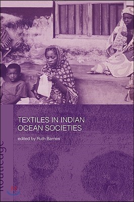 Textiles in Indian Ocean Societies