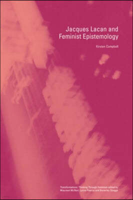 Jacques Lacan and Feminist Epistemology