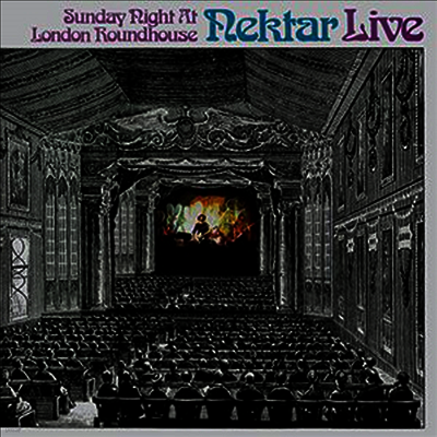 Nektar — Sunday Night At London Roundhouse 앨범 커버