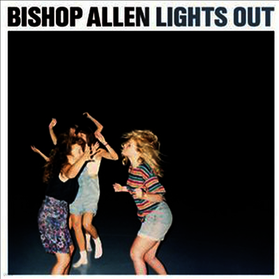 Bishop Allen — Lights Out 앨범 커버