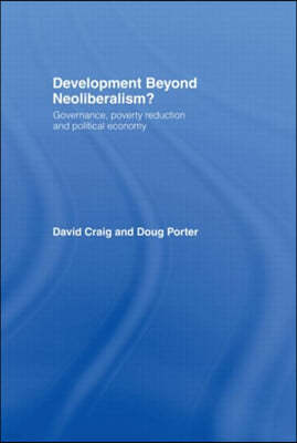 Development Beyond Neoliberalism?