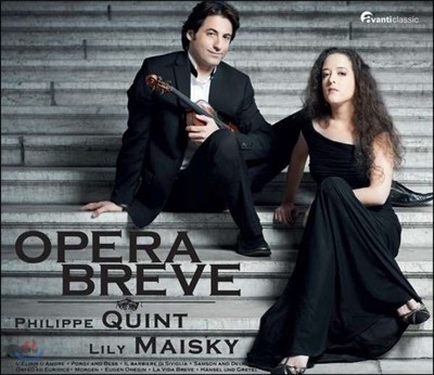 Philippe Quint / Lily Maisky 바이올린으로 연주하는 오페라 명곡 (Opera Breve)