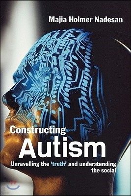 Constructing Autism