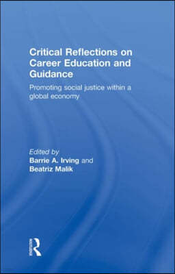 Critical Reflections on Career Education and Guidance