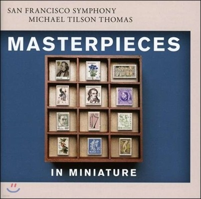 Michael Tilson Thomas ұԸ ۵ - , , , ߽, 帶ϳ   ǰ (Masterpieces in Miniature)