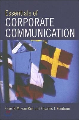 Essentials of Corporate Communication