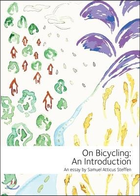 On Bicycling: An Introduction