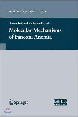 Molecular Mechanisms of Fanconi Anemia