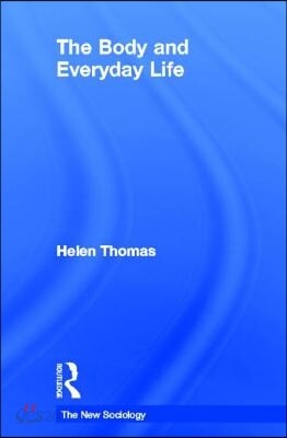 Body and Everyday Life