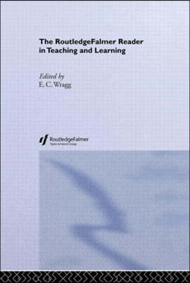 RoutledgeFalmer Reader in Teaching and Learning