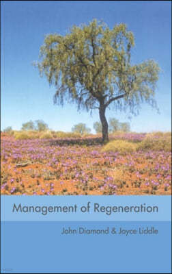 Management of Regeneration