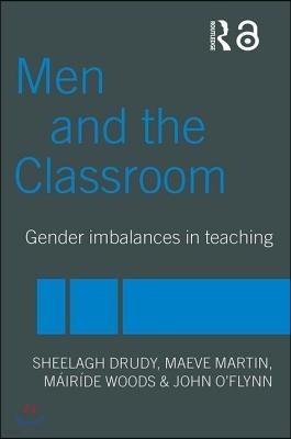 Men and the Classroom: Gender Imbalances in Teaching