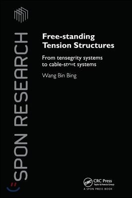 Free-Standing Tension Structures