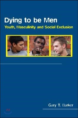 Dying to be Men