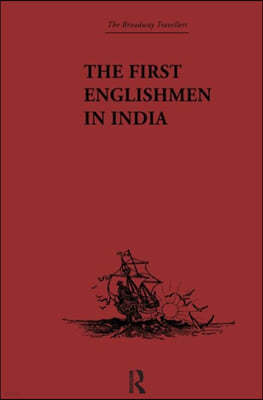 First Englishmen in India