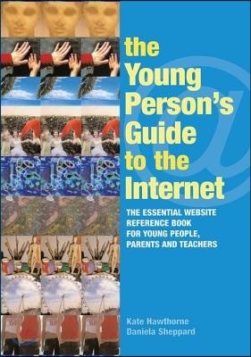 Young Person's Guide to the Internet