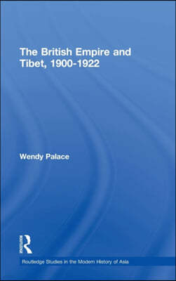 British Empire and Tibet 1900-1922