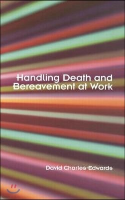 Handling Death and Bereavement at Work