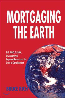 Mortgaging the Earth