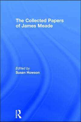 Collected Papers of James Meade 4V