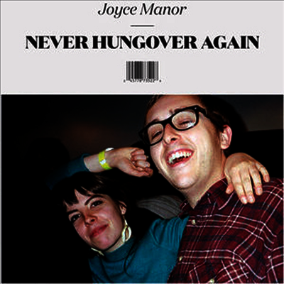 Joyce Manor — Never Hungover Again 앨범 커버