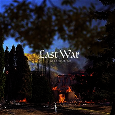Haley Bonar — Last War 앨범 커버