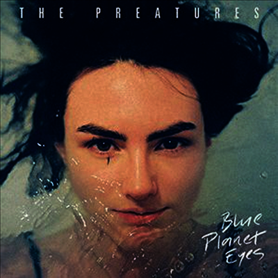 Preatures — Blue Planet Eyes 앨범 커버