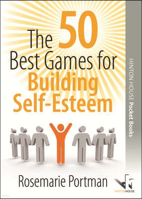 The 50 Best Games for Building Self-esteem
