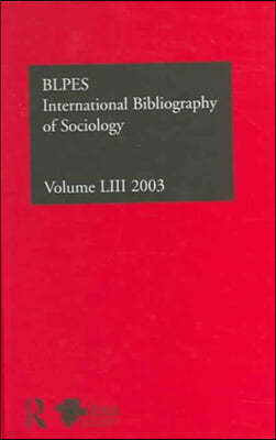 IBSS: Sociology: 2003 Vol.53