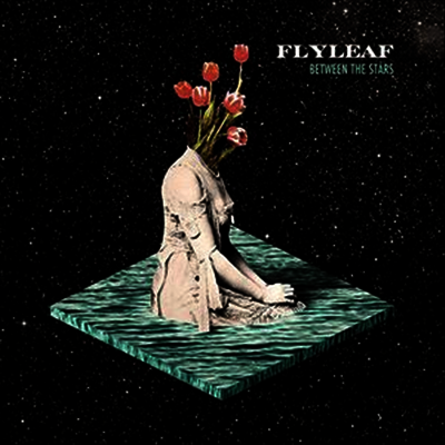 Flyleaf — Between The Stars 앨범 커버