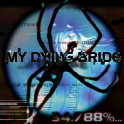 My Dying Bride — 34.788%... Complete (Gatefold) 앨범 커버