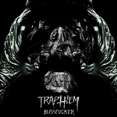 Trap Them — Blissfucker 앨범 커버