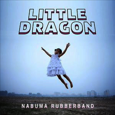 Little Dragon — Nabuma Rubberband 앨범 커버