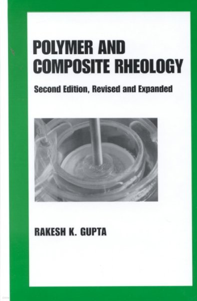 Polymer and Composite Rheology