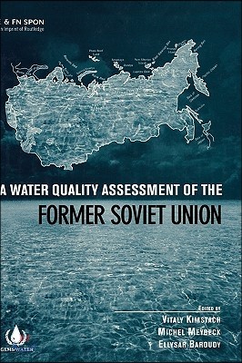 Water Quality Assessment of the Former Soviet Union