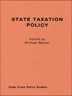 State Taxation Policy and Economic Growth