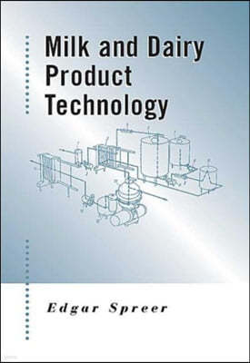 Milk and Dairy Product Technology