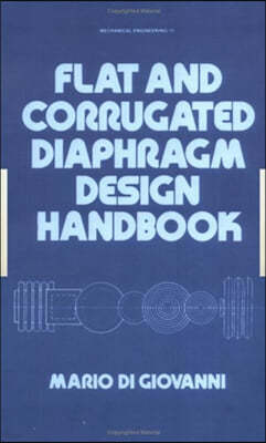 Flat and Corrugated Diaphragm Design Handbook