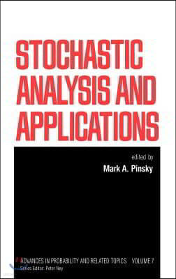 Stochastic Analysis and Applications