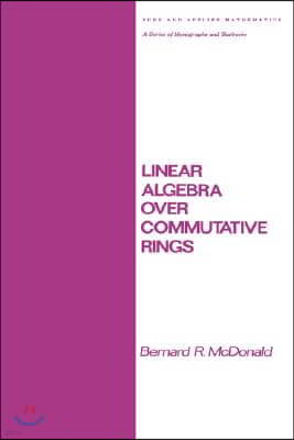 Linear Algebra over Commutative Rings