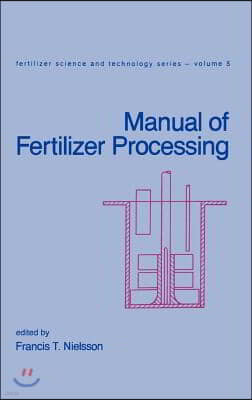 Manual of Fertilizer Processing