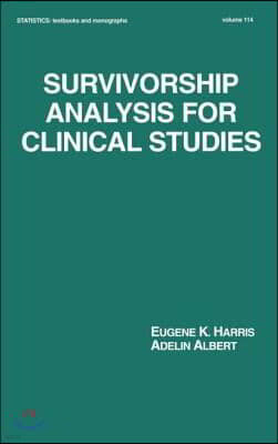 Survivorship Analysis for Clinical Studies