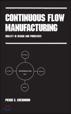 Continuous Flow Manufacturing