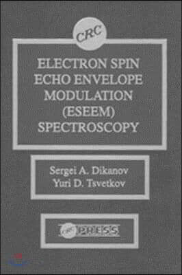 Electron Spin Echo Envelope Modulation (Eseem) Spectroscopy