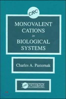 Monovalent Cations in Biological Systems