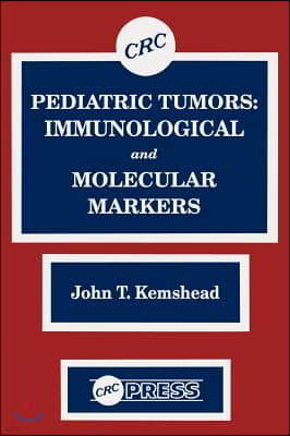 Pediatric Tumors: Immunological and Molecular Markers