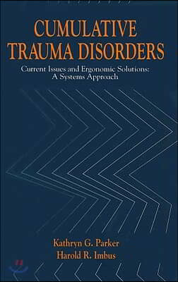 Cumulative Trauma Disorders