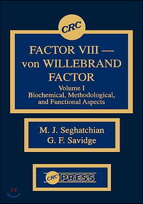 Factor VIII - Von Willebrand Factor, Volume I