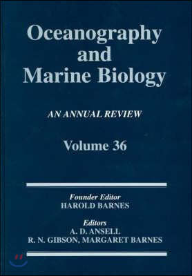 Oceanography and Marine Biology: An Annual Review. Volume 36