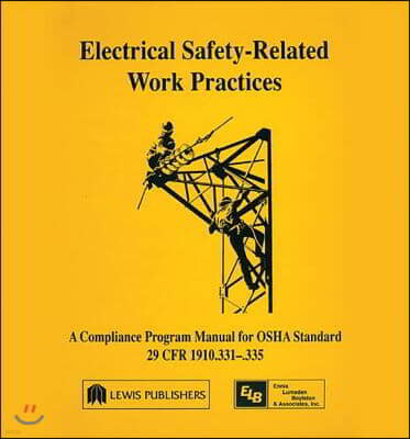 Electrical Safety-Related Work Practices